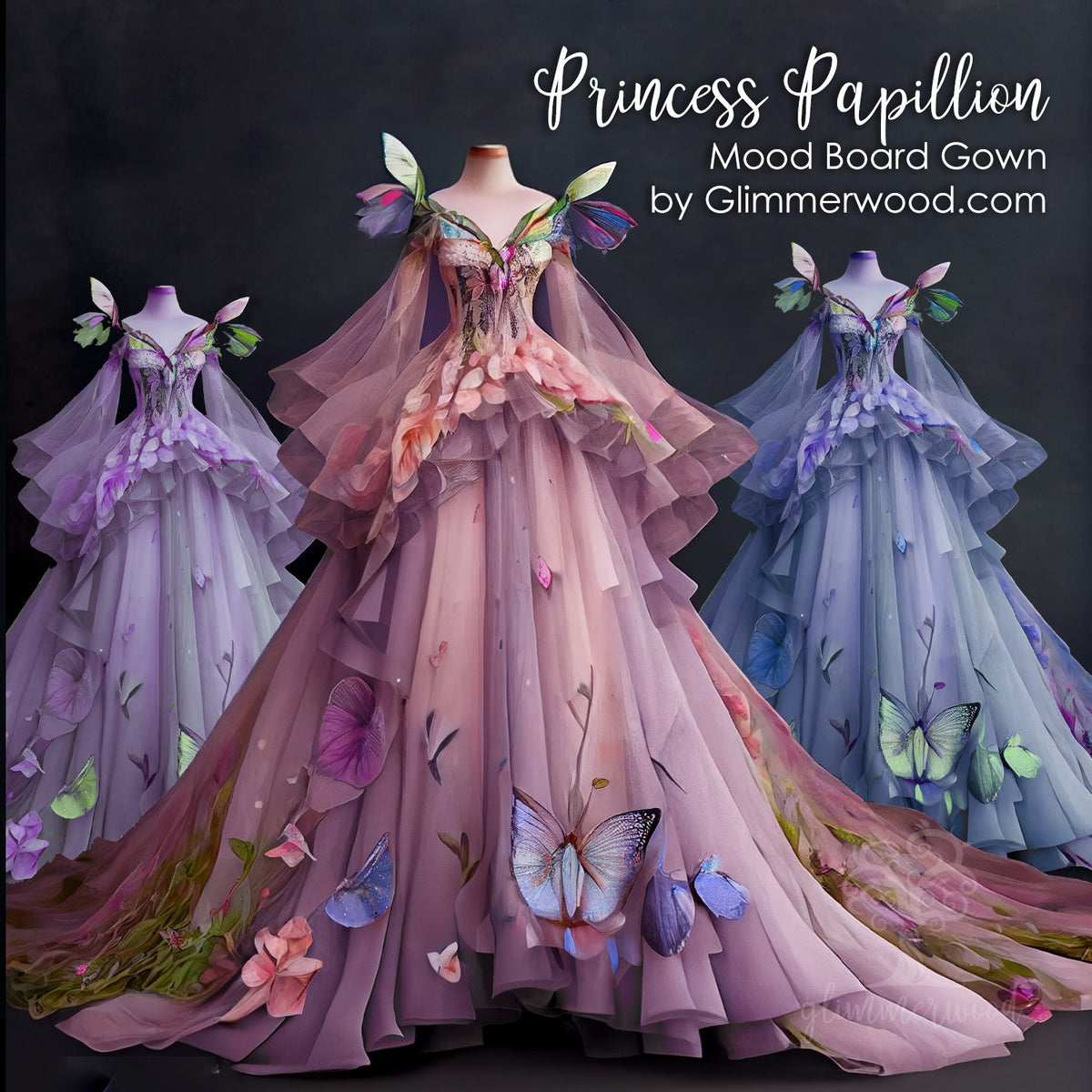 Princess Papillion - Limited-Edition Mood Board Gown